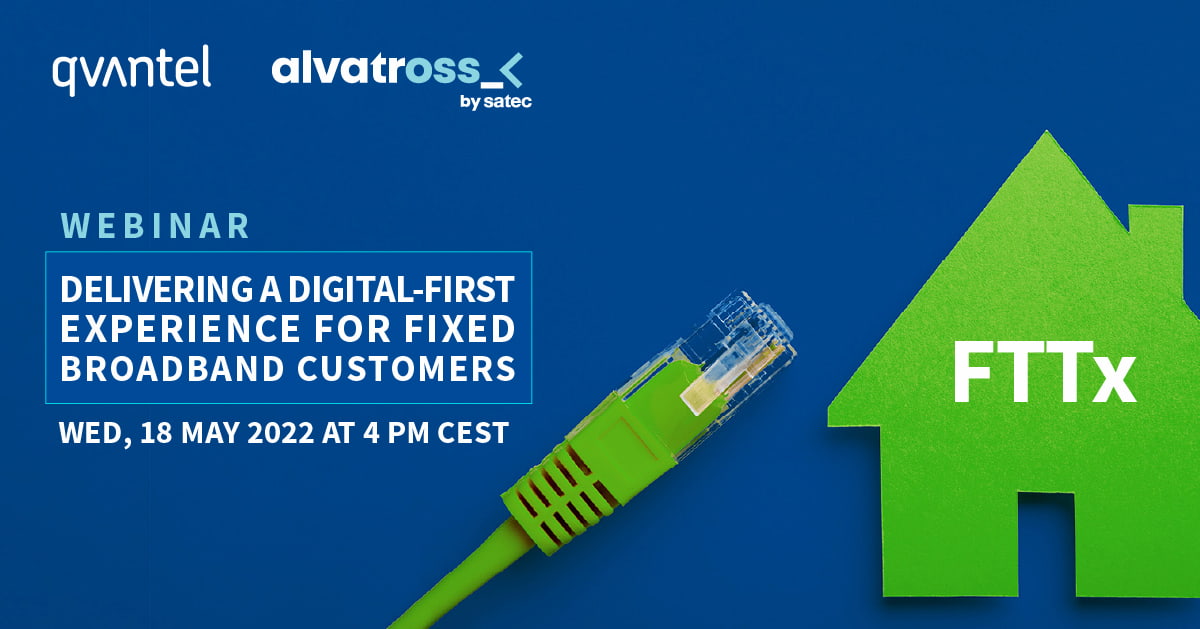 Featured content: : Fixed Broadband and the Importance of a Digital-First Customer Experience