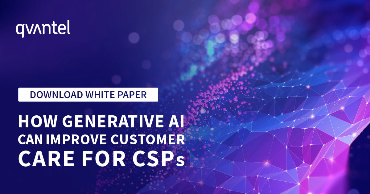 Featured content: : Generative AI - Enabling CSPs to Deliver a Better Customer Care Experience