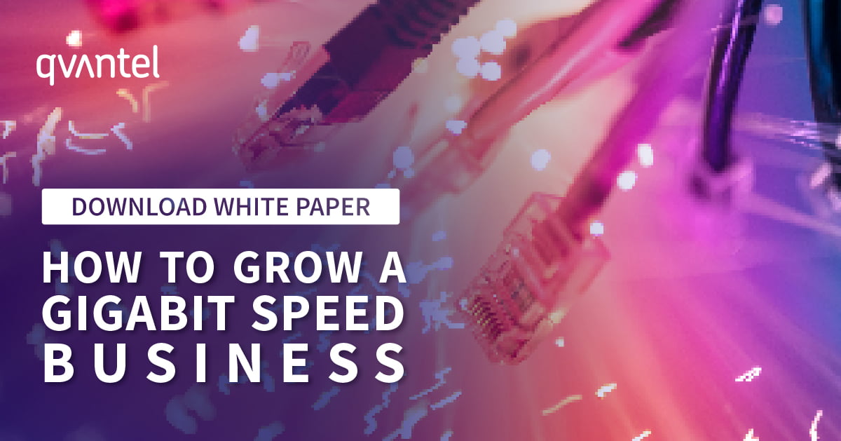 Featured content: : FTTx - Building a Gigabit-Speed Business